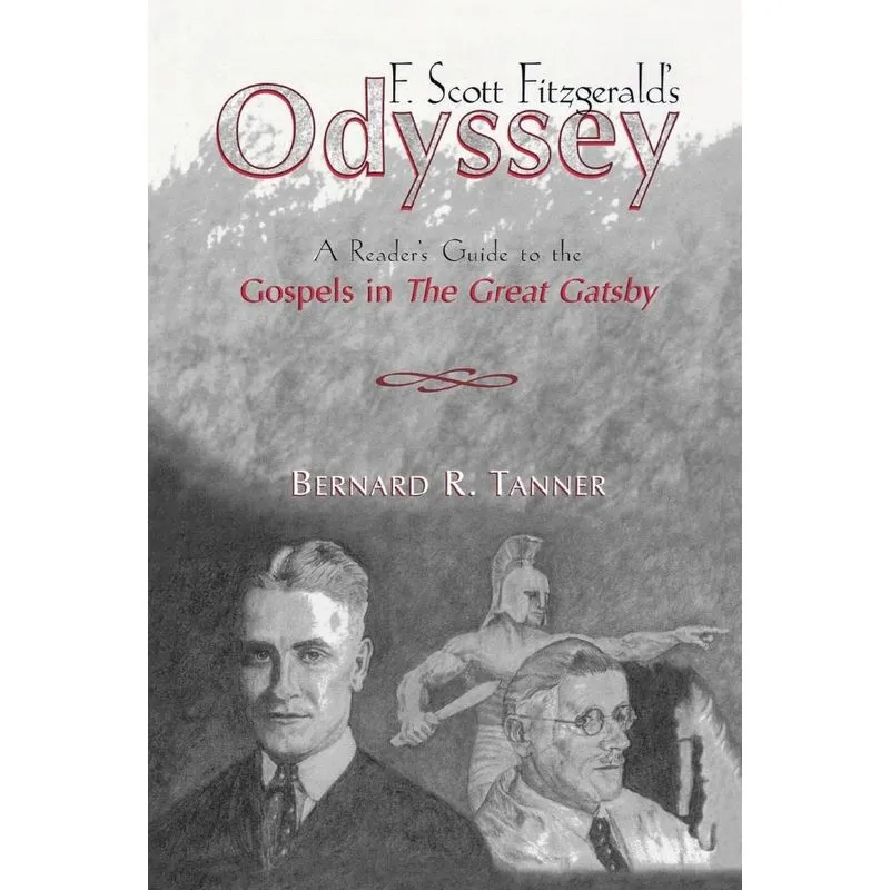 F. Scott Fitzgeralds Odyssey