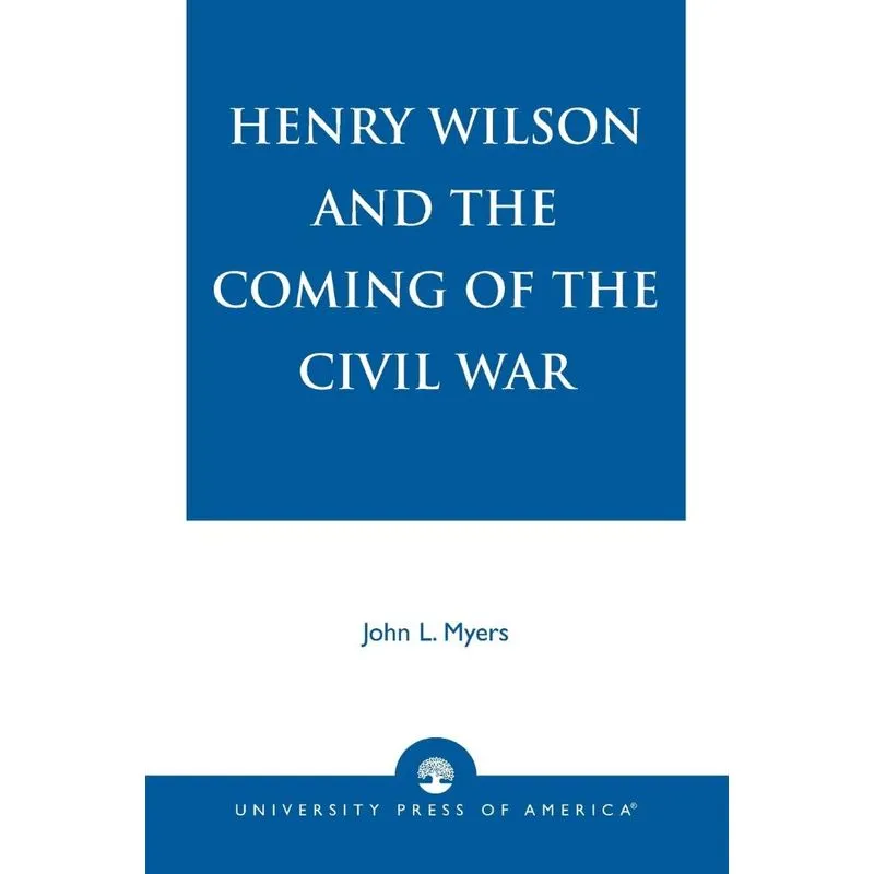 Henry Wilson & Coming of CIVI PB