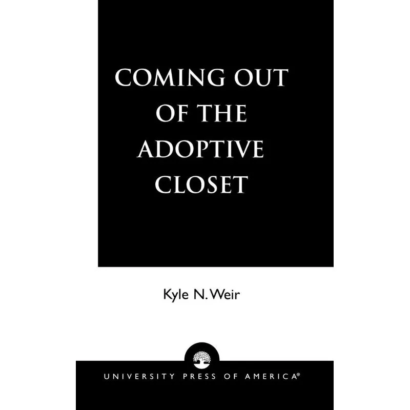Coming Out of the Adoptive Closet