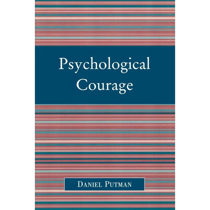 Psychological Courage