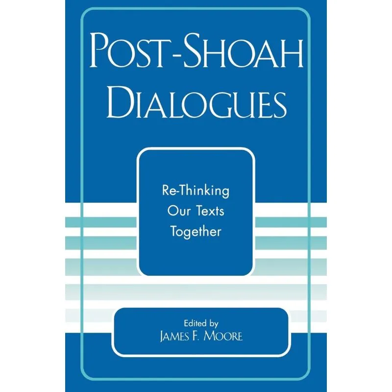 Post-Shoah Dialogues