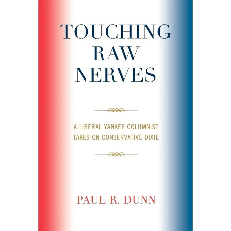 Touching Raw Nerves