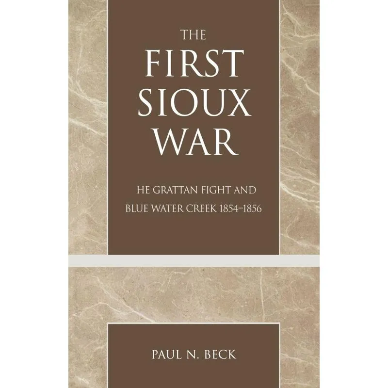 The First Sioux War