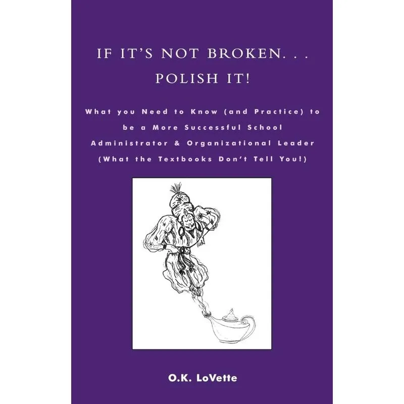 If Its Not Broken. . . Polish It!