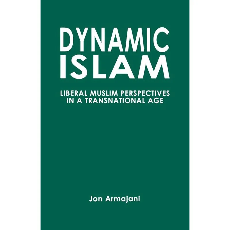 Dynamic Islam