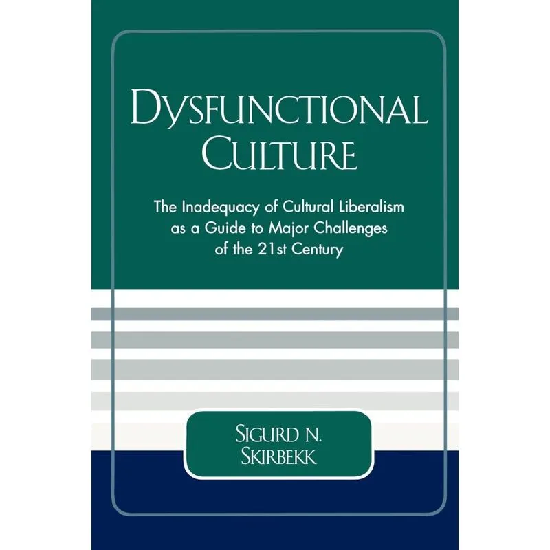 Dysfunctional Culture