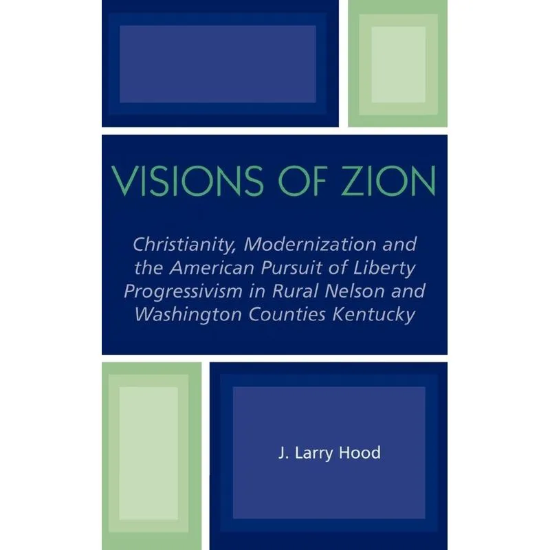 Visions of Zion