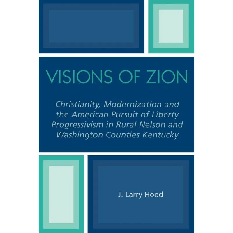 Visions of Zion