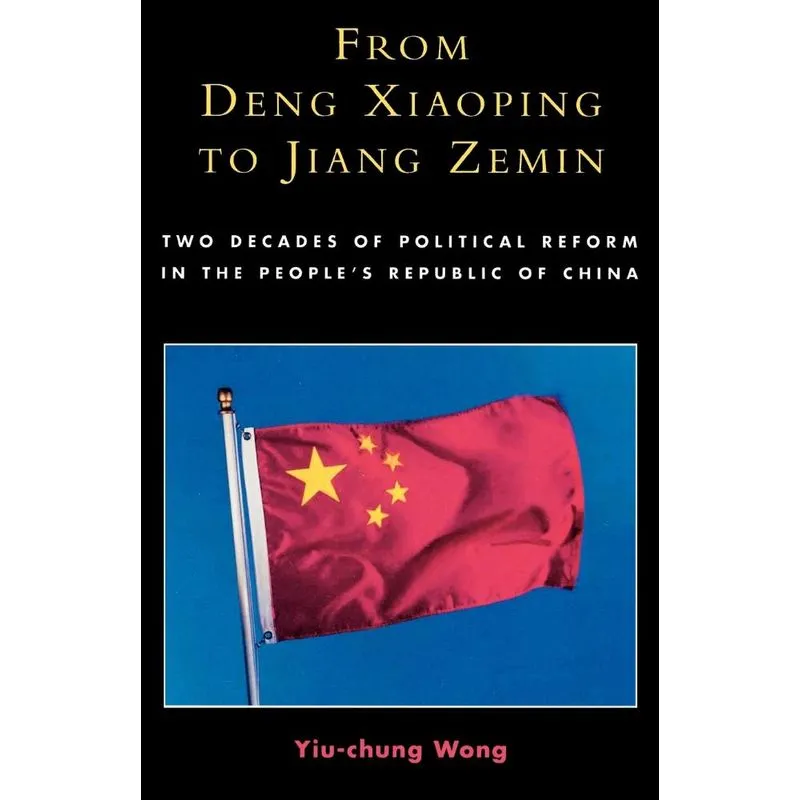 From Deng Xiaoping to Jiang Zemin