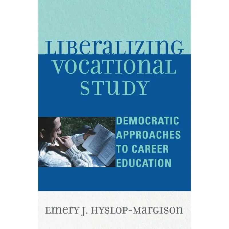 Liberalizing Vocational Study