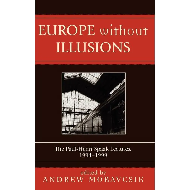 Europe without Illusions