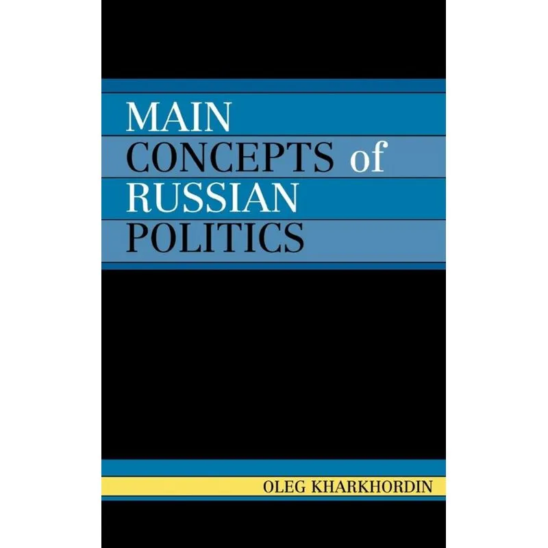 Main Concepts of Russian Politics