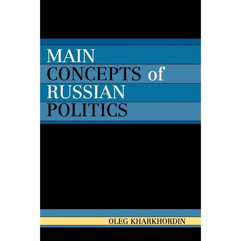 Main Concepts of Russian Politics