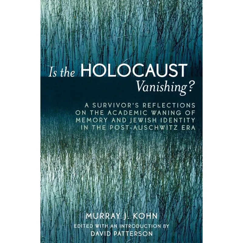 Is the Holocaust Vanishing?