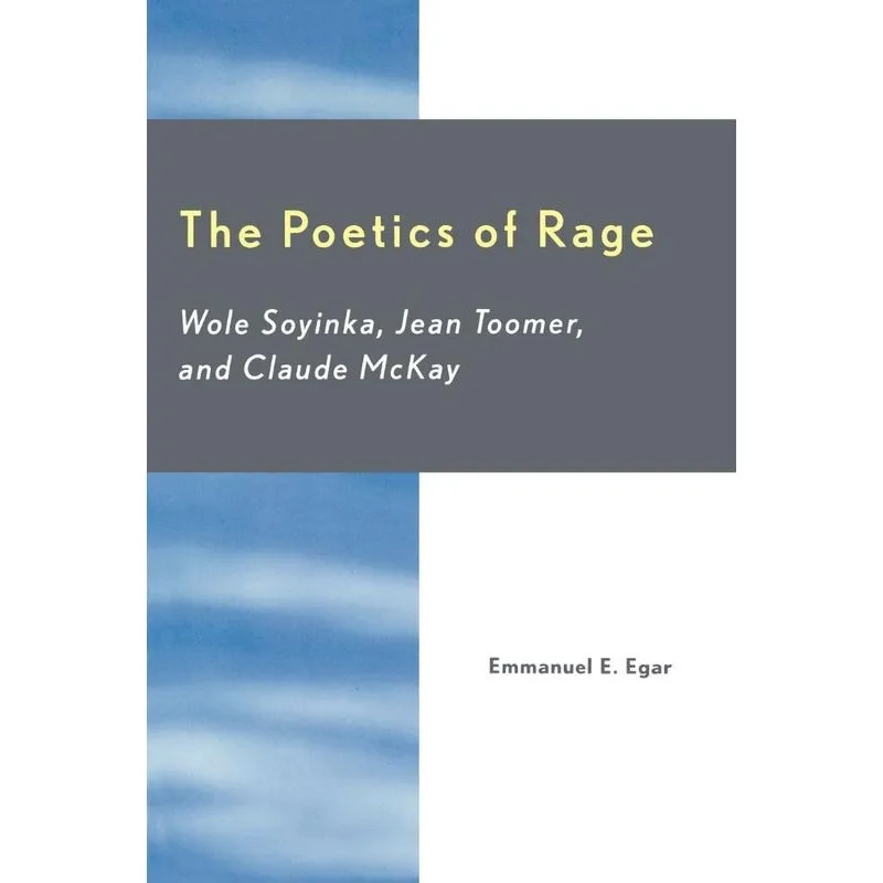 The Poetics of Rage