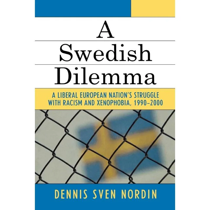 A Swedish Dilemma