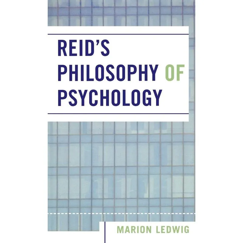 Reids Philosophy of Psychology