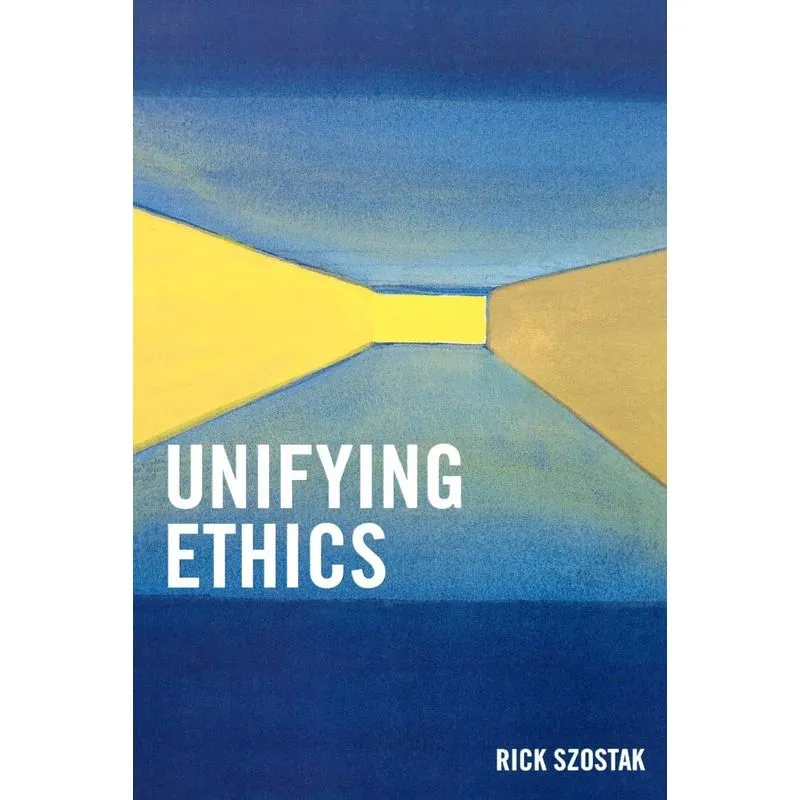 Unifying Ethics