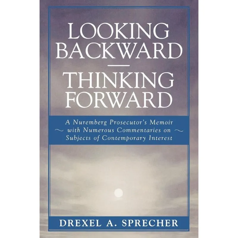 Looking Backward-Thinking Forward