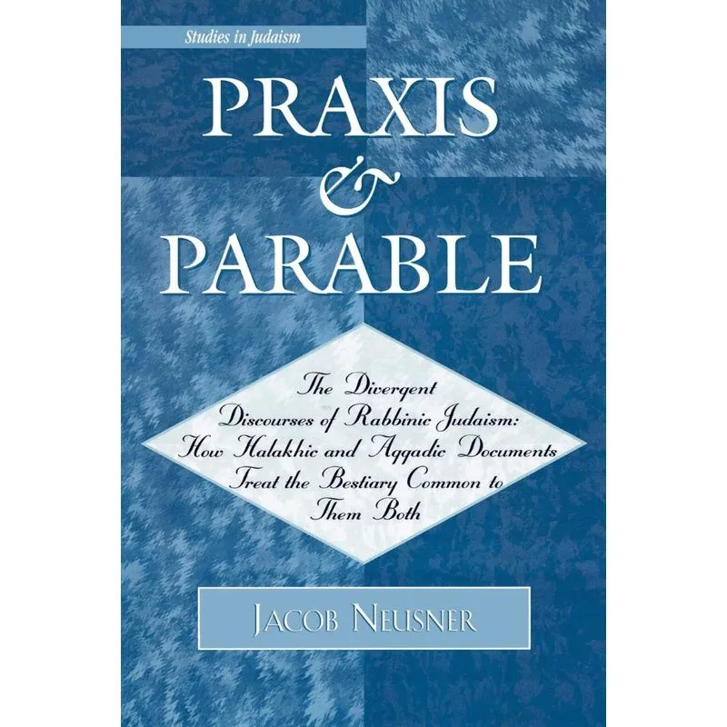 Praxis and Parable
