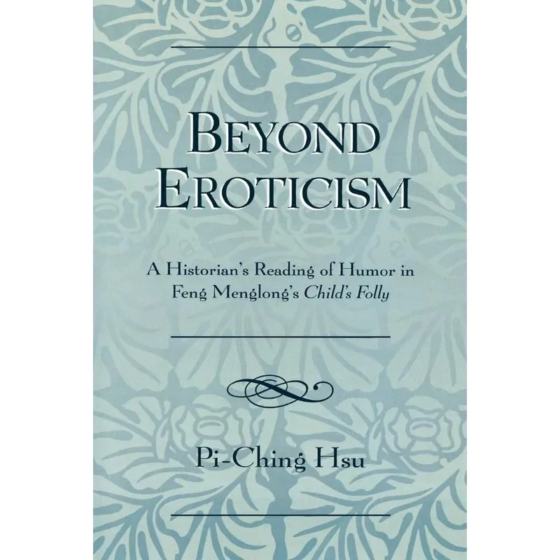 Beyond Eroticism