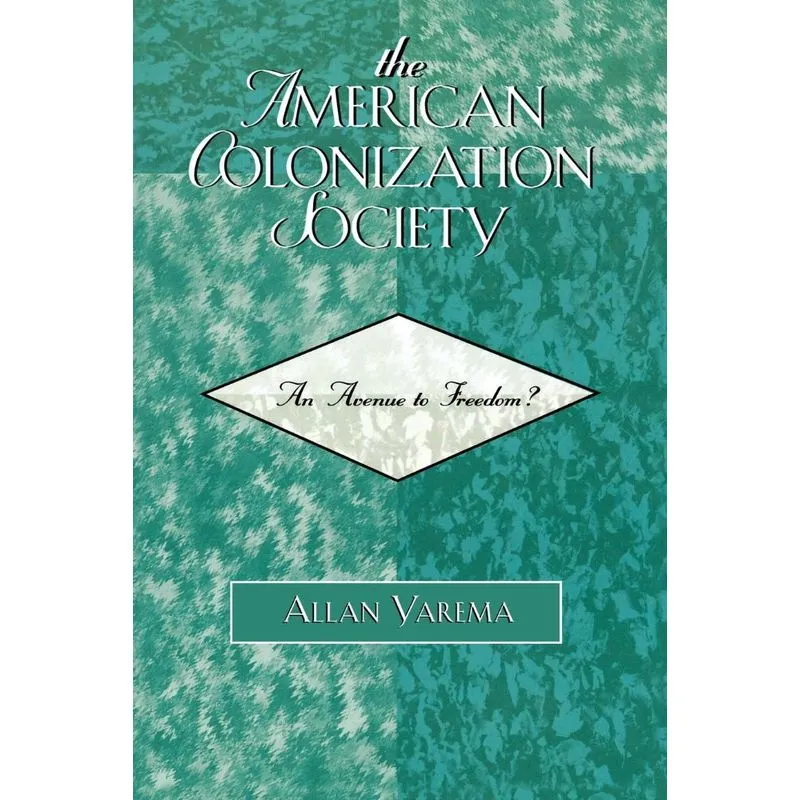 The American Colonization Society