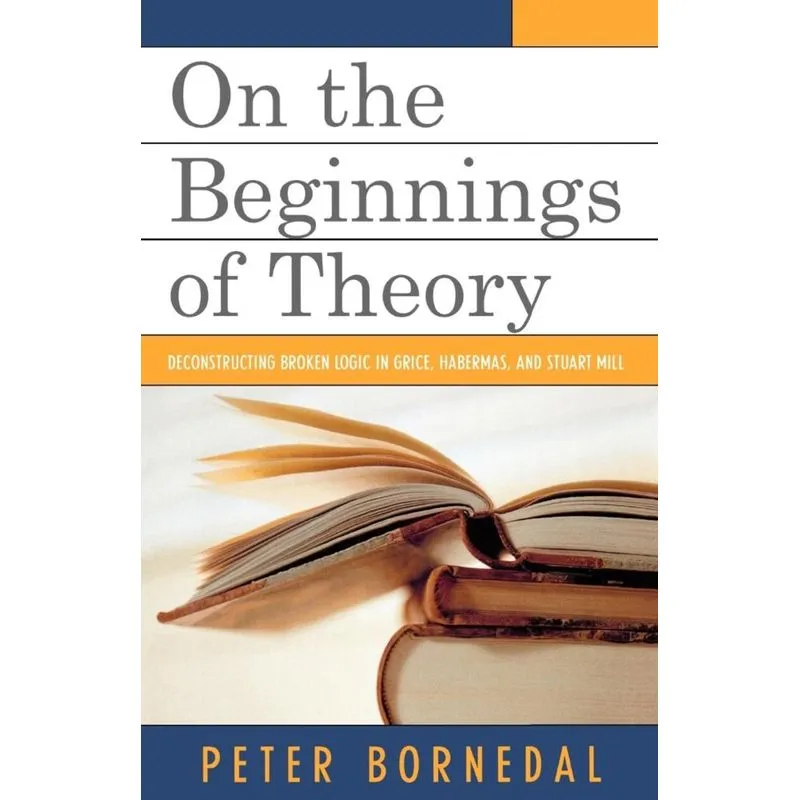 On the Beginnings of Theory