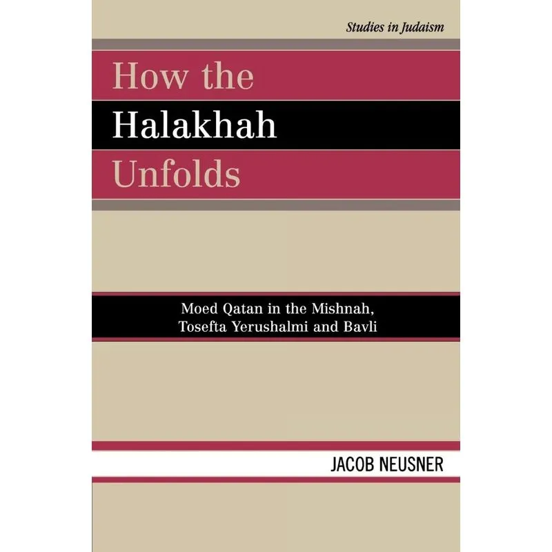 How the Halakhah Unfolds