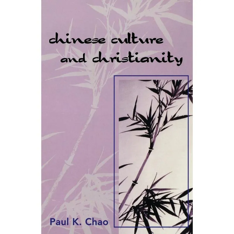 Chinese Culture and Christianity