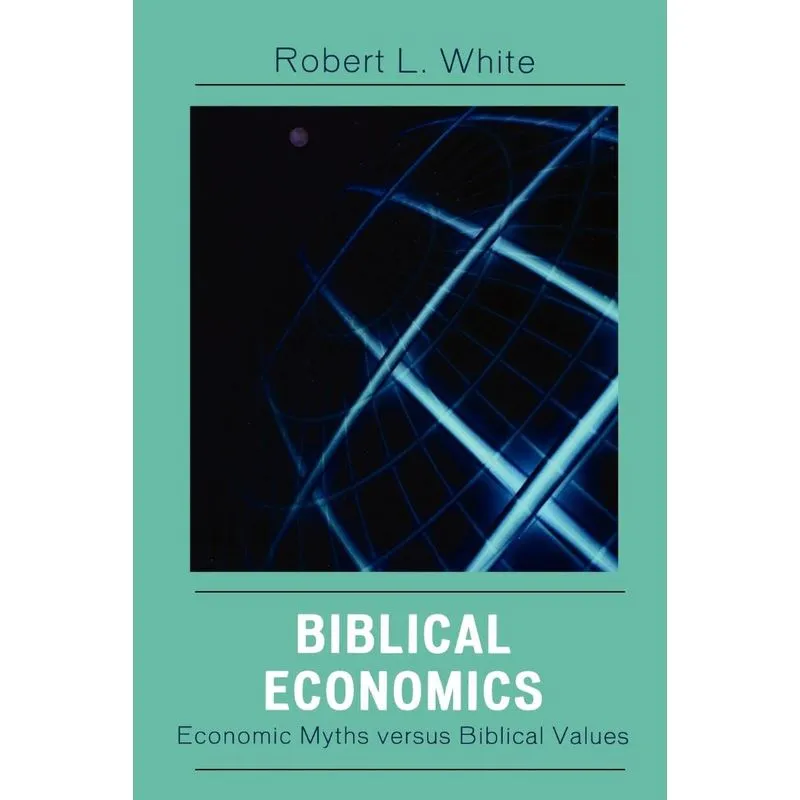 Biblical Economics