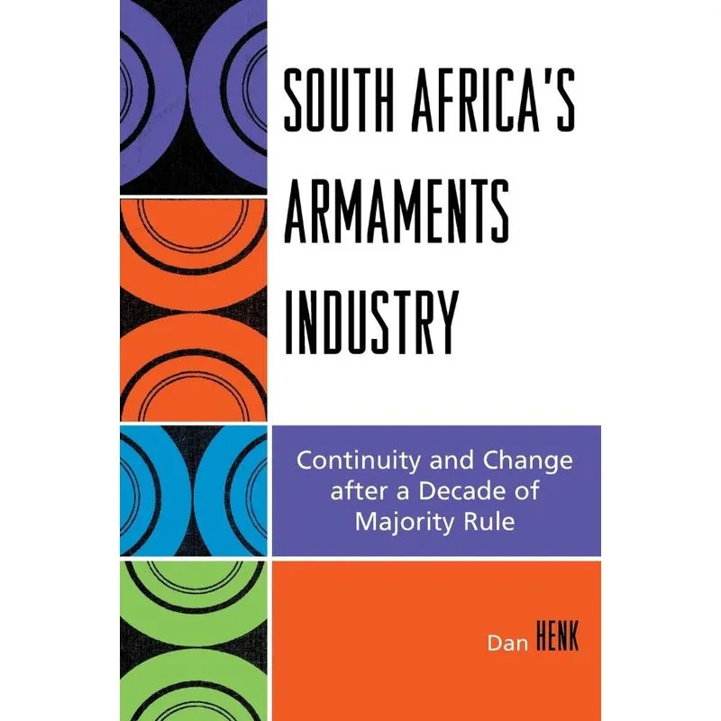 South Africas Armaments Industry