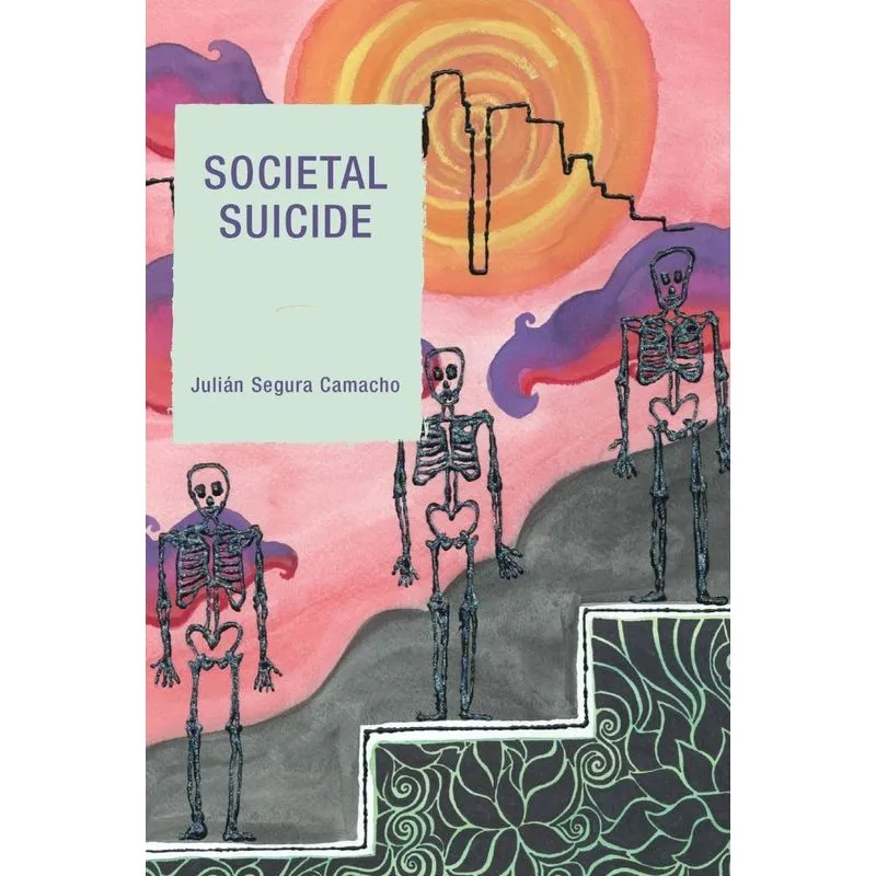Societal Suicide