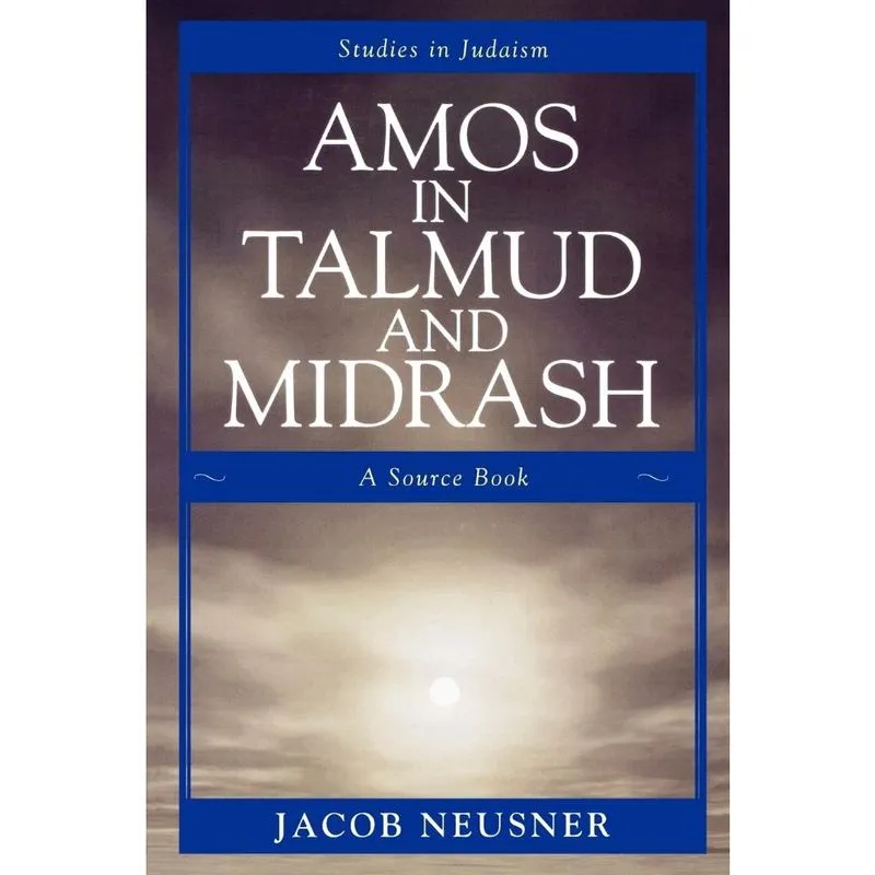 Amos in Talmud and Midrash