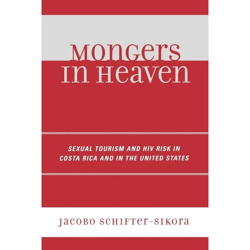 Mongers in Heaven