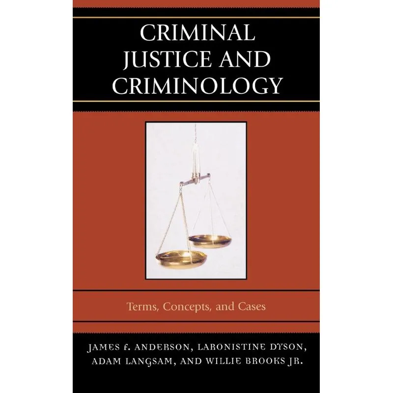 Criminal Justice and Criminology