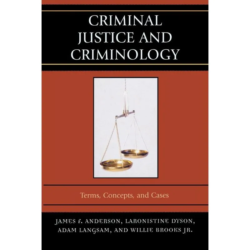 Criminal Justice and Criminology