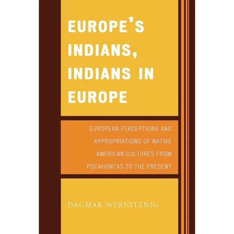 Europes Indians, Indians in Europe