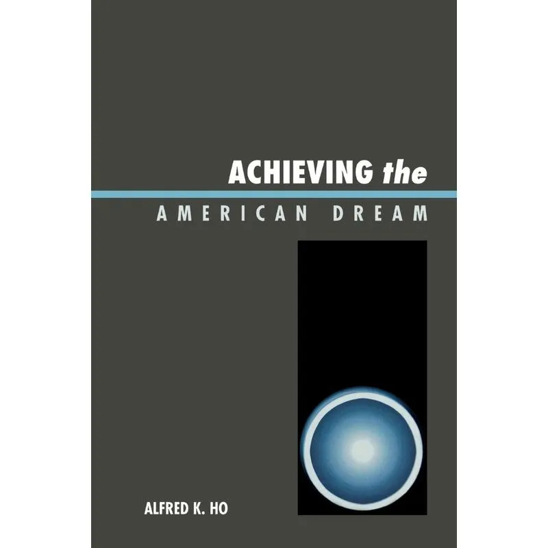 Achieving the American Dream