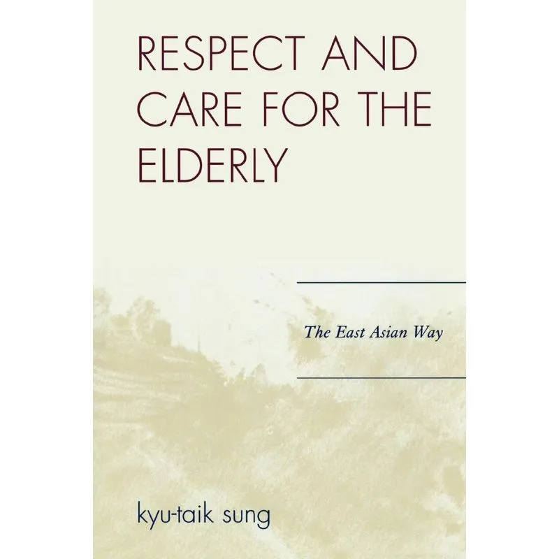 Respect and Care for the Elderly