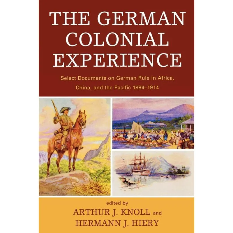 The German Colonial Experience