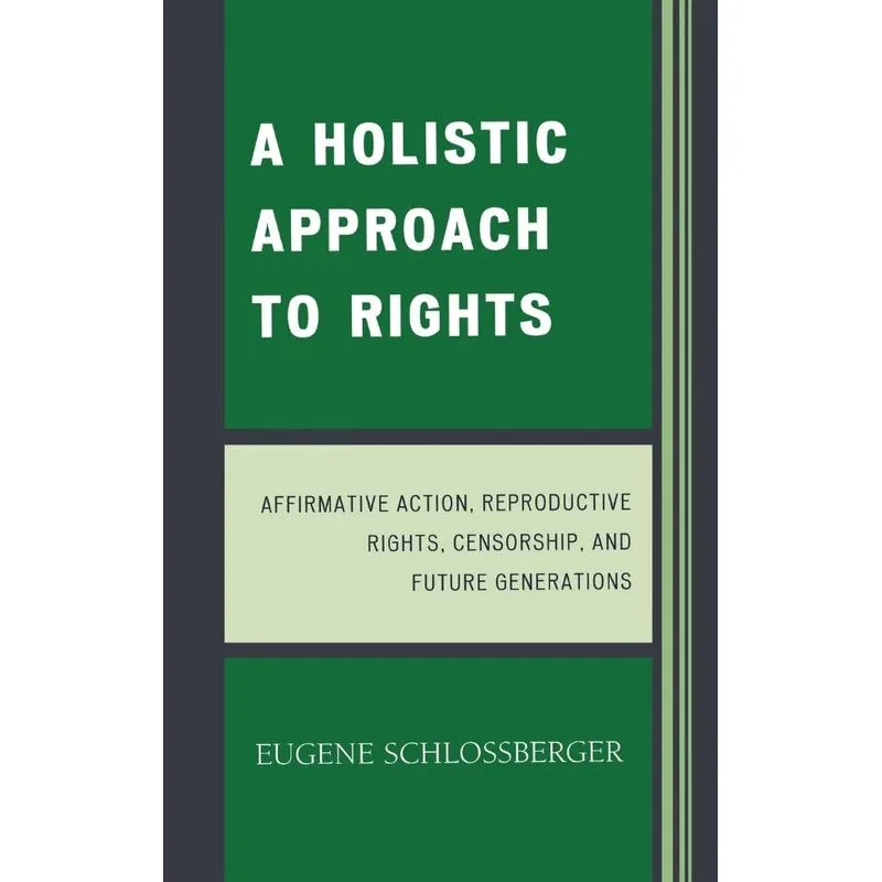 A Holistic Approach to Rights