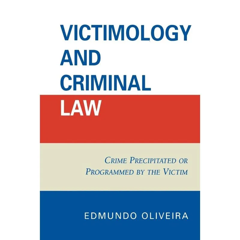 Victimology and Criminal Law