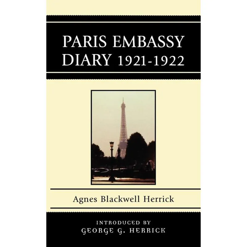 Paris Embassy Diary 1921-1922