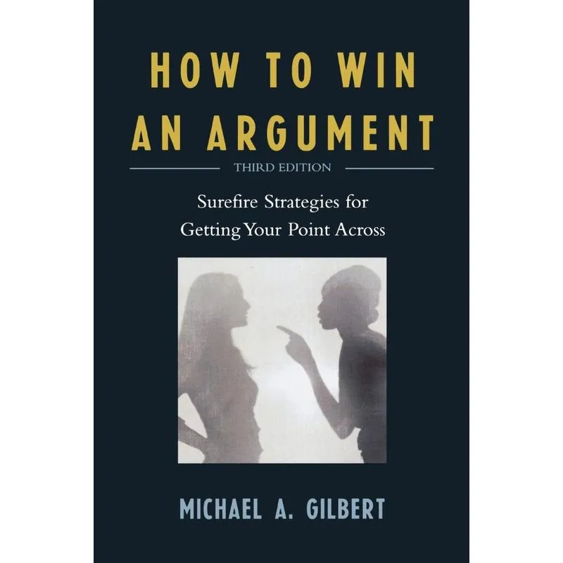 How to Win an Argument