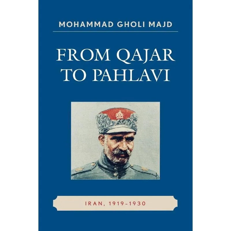From Qajar to Pahlavi