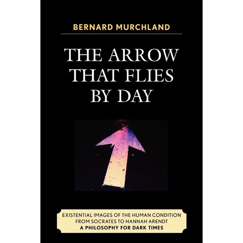 The Arrow that Flies by Day