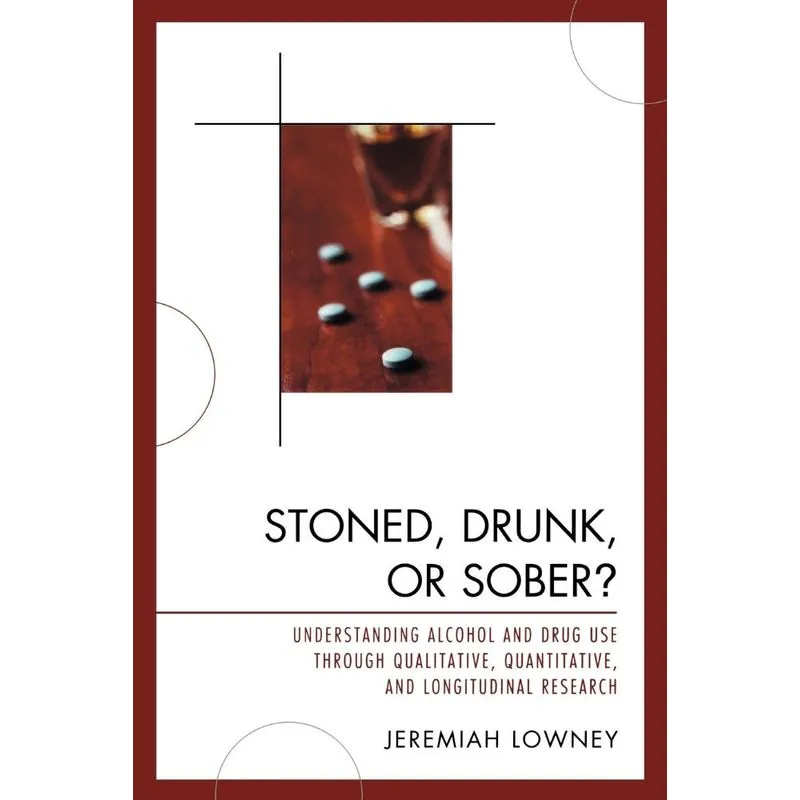Stoned, Drunk, or Sober?