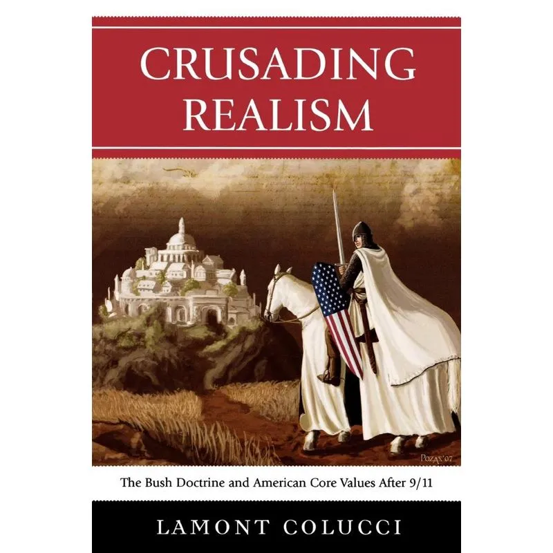 Crusading Realism