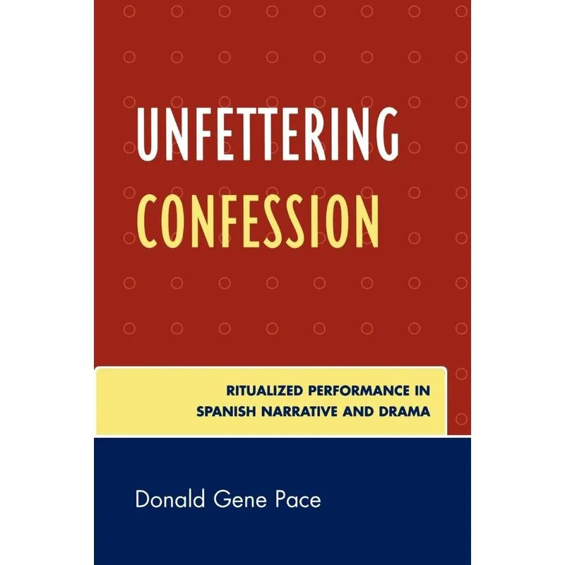 Unfettering Confession