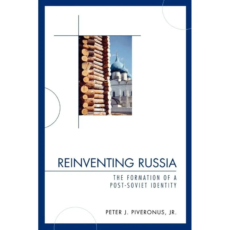 Reinventing Russia